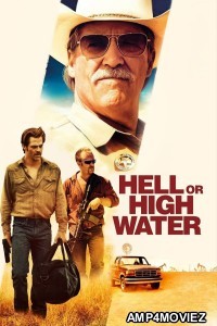 Hell Or High Water (2016) ORG Hindi Dubbed Movie