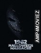 1962 Halloween Massacre (2023) HQ Telugu Dubbed Movie