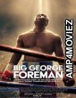 Big George Foreman (2023) HQ Telugu Dubbed Movie