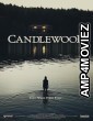 Candlewood (2025) Hindi Dubbed And Subtitles