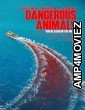 Dangerous Animals (2025) Hindi Dubbed And Subtitles
