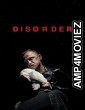 Disorder (2025) HQ Telugu Dubbed Movie