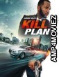 Kill Plan (2021) HQ Telugu Dubbed Movie