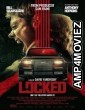 Locked (2025) Hindi Dubbed And Subtitles