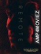 Remote (2024) HQ Hindi Dubbed Movie
