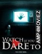 Watch If You Dare To (2025) HQ Hindi Dubbed Movie