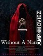 Without a Name (2025) HQ Bengali Dubbed Movie