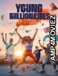 Young Millionaires (2025) Season 1 Hindi Dubbed Web Series