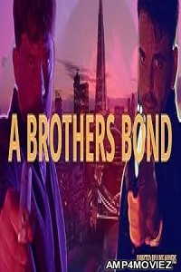A Brothers Bond (2024) HQ Telugu Dubbed Movie