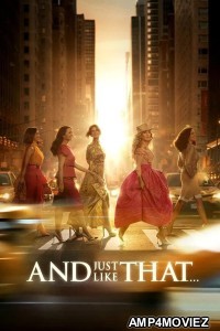 And Just Like That (2025) Season 3 EP04 Hindi Dubbed Web Series