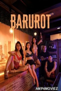 Barurot (2025) Tagalog Movie