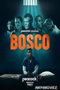 Bosco (2024) HQ Telugu Dubbed Movie