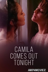 Camila Comes OUt Tonight (2022) ORG Hindi Dubbed Movie