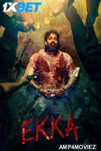 EKKA (2025) Kannada Movie