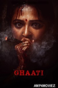 Ghaati (2025) HQ Hindi Dubbed Movie