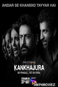 Kankhajura (2025) HQ Season 1 Hindi Web Series