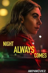 Night Always Comes (2025) ORG Hindi Dubbed Movie