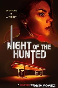 Night of the Hunted (2023) HQ Hindi Dubbed Movie