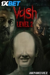 Vash Level 2 (2025) Gujarati Movie